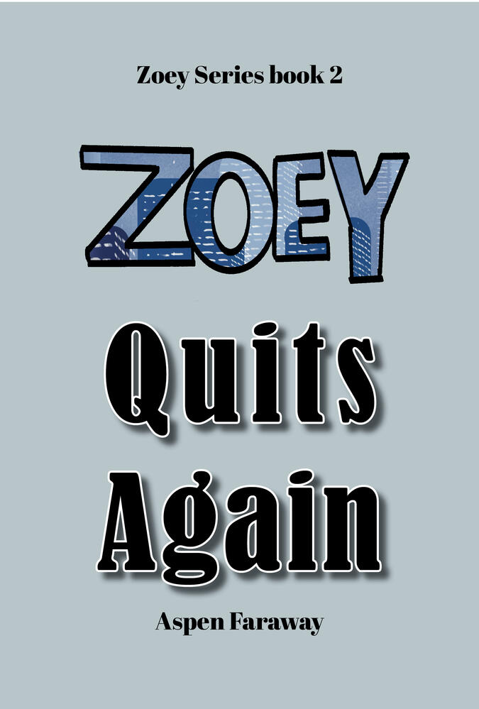 Zoey Starting Over